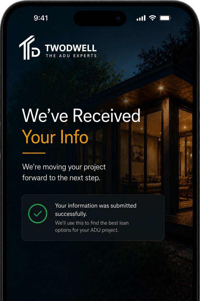 TWODWELL Financial app confirming a submitted ADU financing request
